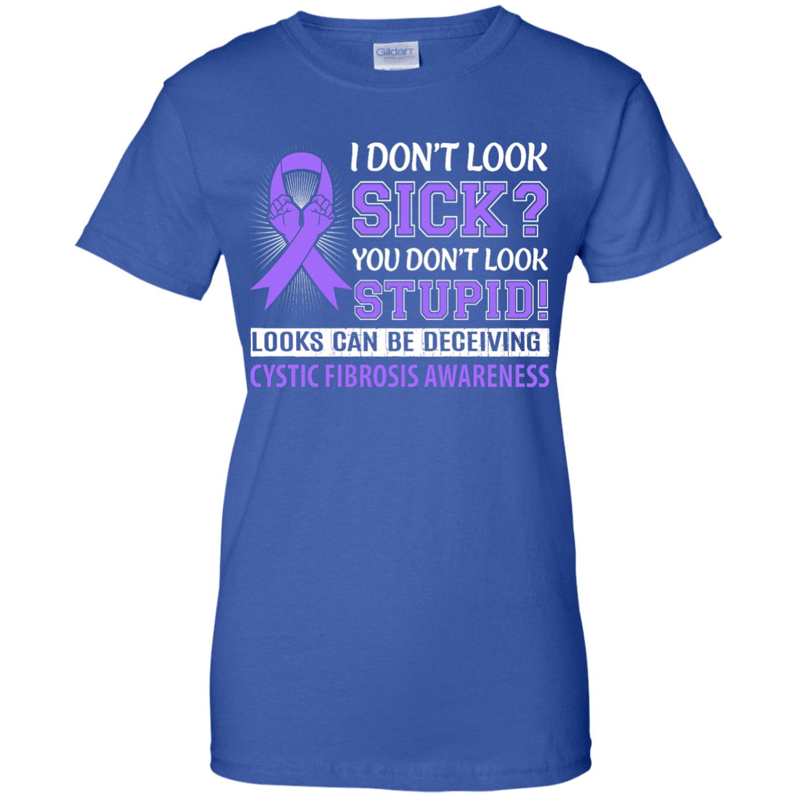 I Don't Look Sick Cystic Fibrosis Awareness-T-Shirt & Hoodie-Women's T-Shirt-Royal