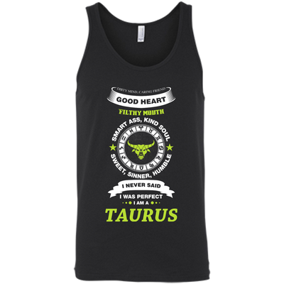 I Never Said I Was Perfect I Am A TAURUS-T-Shirt & Hoodie-Unisex Tank-Black