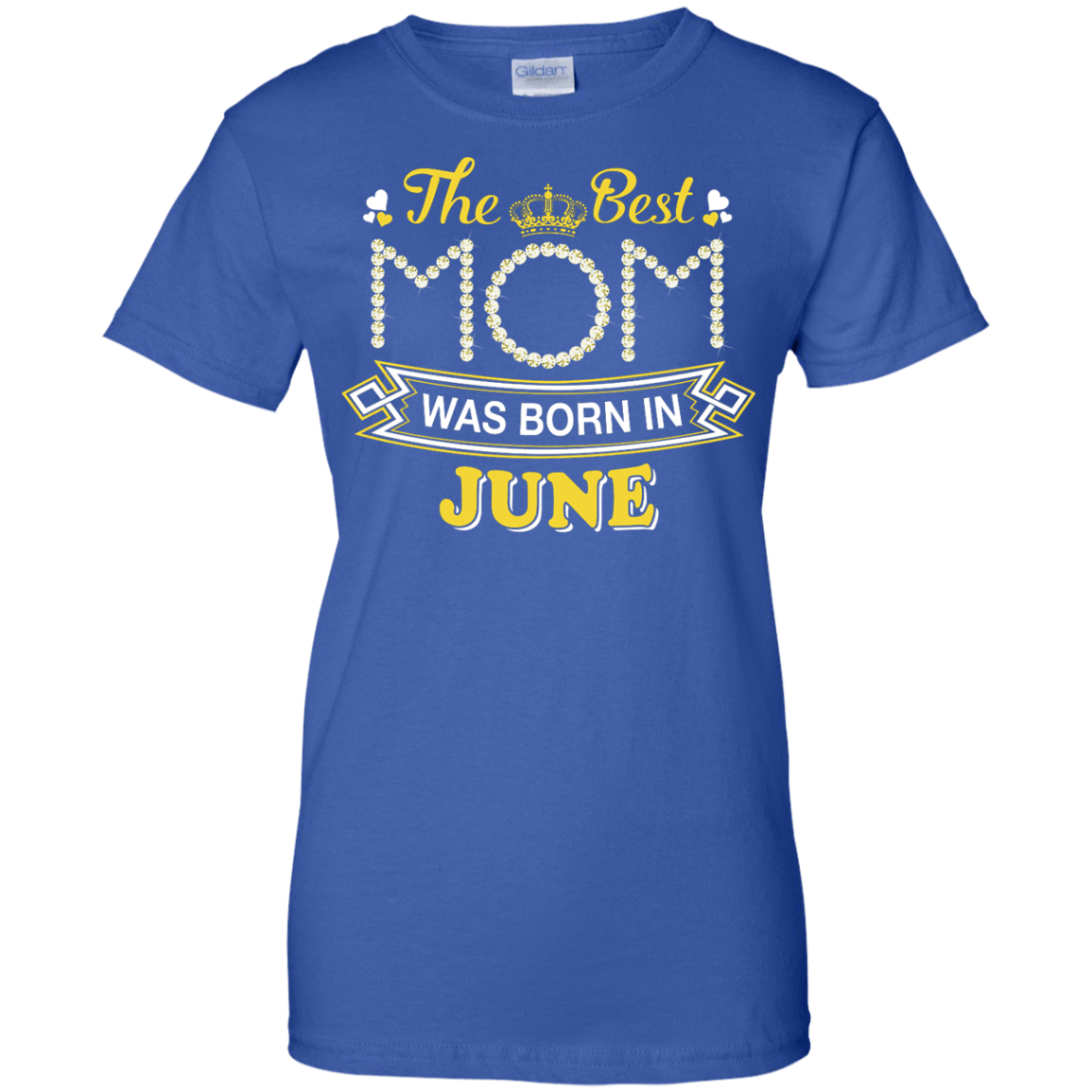 The Best Mom Was Born In June-T-Shirt & Hoodie-Women's T-Shirt-Royal