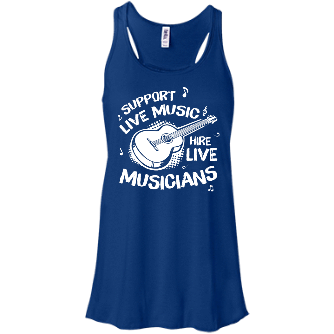 Support Live Music Hire Live Musicans-T-Shirt & Hoodie-Women's Flowy Racerback Tank-True Royal
