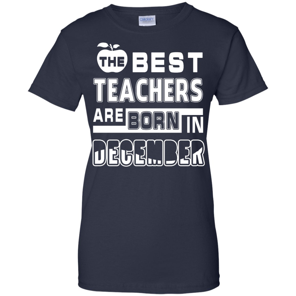 The Best Teachers Are Born In December-T-Shirt & Hoodie-Women's T-Shirt-Navy