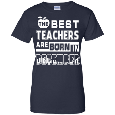 The Best Teachers Are Born In December-T-Shirt & Hoodie-Women's T-Shirt-Navy