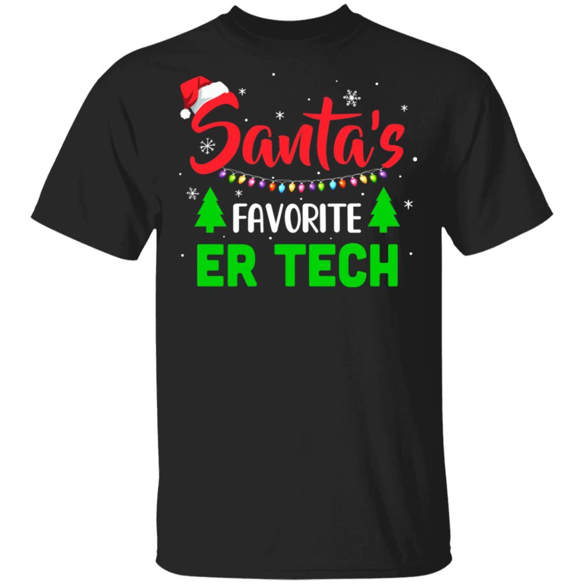 Santa's Favorite Er Tech Funny Christmas Xmas Gifts