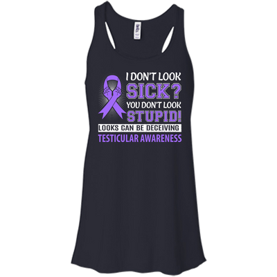 I Don't Look Sick Testicular Awareness-T-Shirt & Hoodie-Women's Flowy Racerback Tank-Midnight