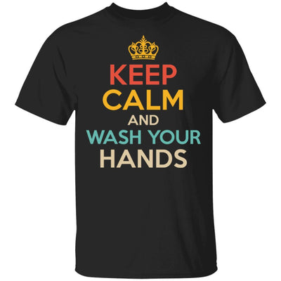 Keep Calm And Wash Your Hands Funny-T-Shirt & Hoodie-Classic T-Shirt-Black
