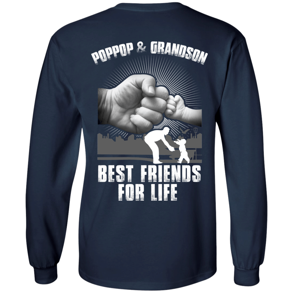 Poppop And Grandson Best Friends For Life-T-Shirt & Hoodie-Long Sleeve T-Shirt-Navy