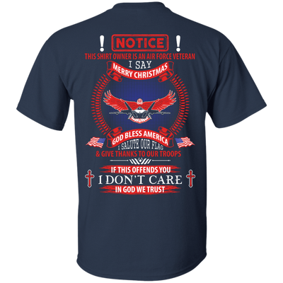 Notice This Shirt Owner Is An Air Force Veteran-T-Shirt & Hoodie-Classic T-Shirt-Navy