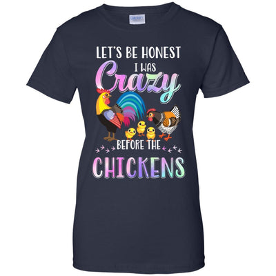 Let's Be Honest I Was Crazy Before The Chickens-T-Shirt & Tank Top-Women's T-Shirt-Navy