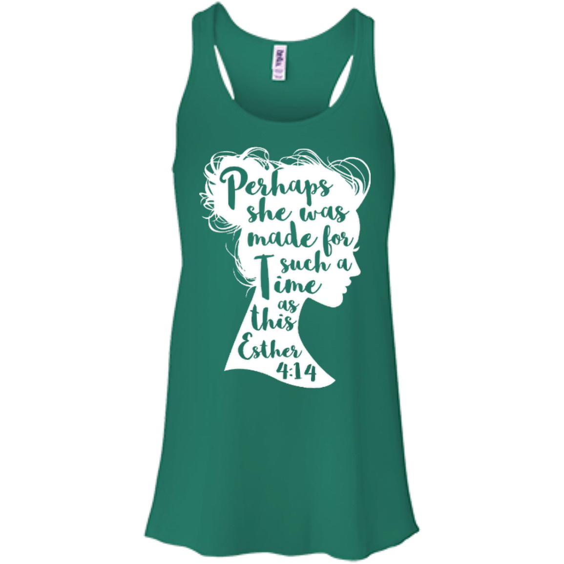 Perhaps She Was Made For Such A Time As This Esther 4:14-T-Shirt & Hoodie-Women's Flowy Racerback Tank-Kelly