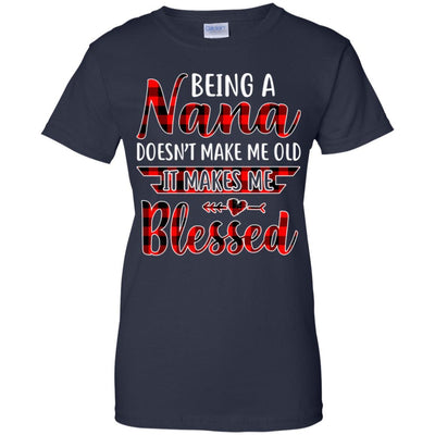 Red Plaid Funny Being A Nana Doesn't Make Me Old-T-Shirt & Hoodie-Women's T-Shirt-Navy