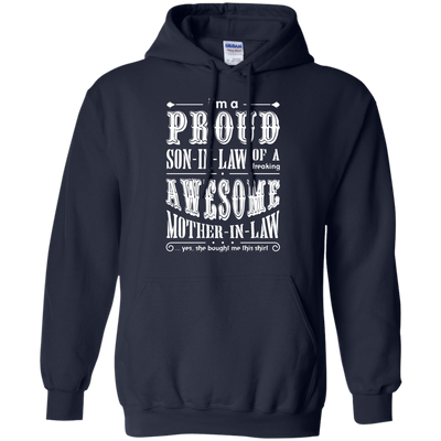 I'm A Proud Son In Law Of A Freaking Awesome Mother In Law-T-Shirt & Hoodie-Pullover Hoodie-Navy
