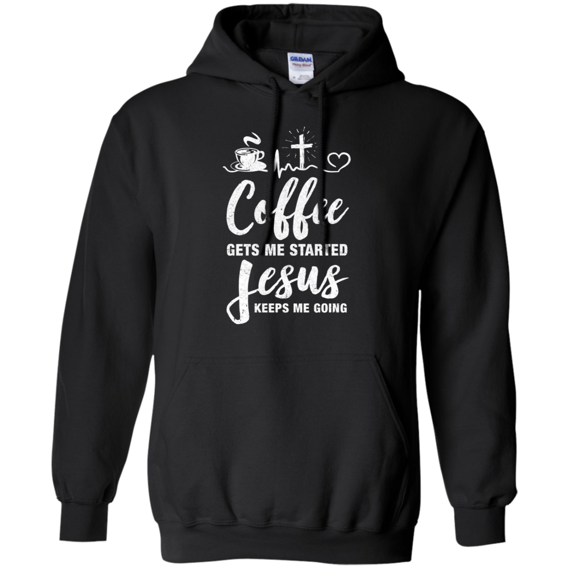 Coffee Gets Me Started Jesus Keeps Me Going-T-Shirt & Hoodie-Pullover Hoodie-Black