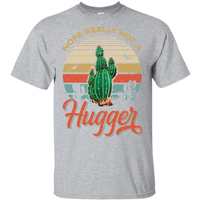 Vintage Cactus Nope Really Not A Hugger Gift-T-Shirt & Hoodie-Classic T-Shirt-Sport Grey