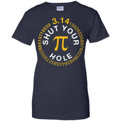 Shut Your Pi Hole Math 3.14-T-Shirt & Hoodie-Women's T-Shirt-Navy