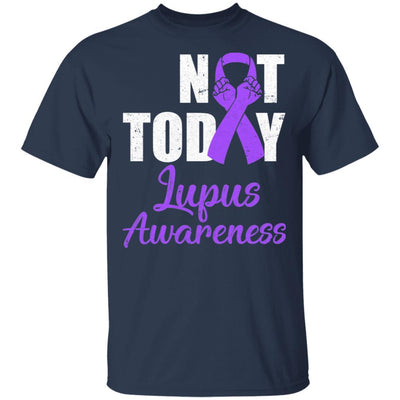 Support Lupus Awareness Purple Ribbon Not Today-T-Shirt & Hoodie-Classic T-Shirt-Navy