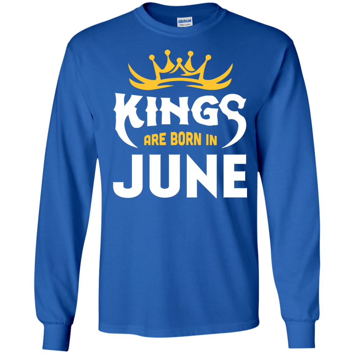 Kings Are Born In June-T-Shirt & Hoodie-Long Sleeve T-Shirt-Royal