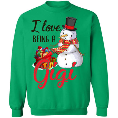 I Love Being A Gigi Snowman Gift For Christmas Day-T-Shirt & Sweatshirt-Crewneck Sweatshirt-Irish Green