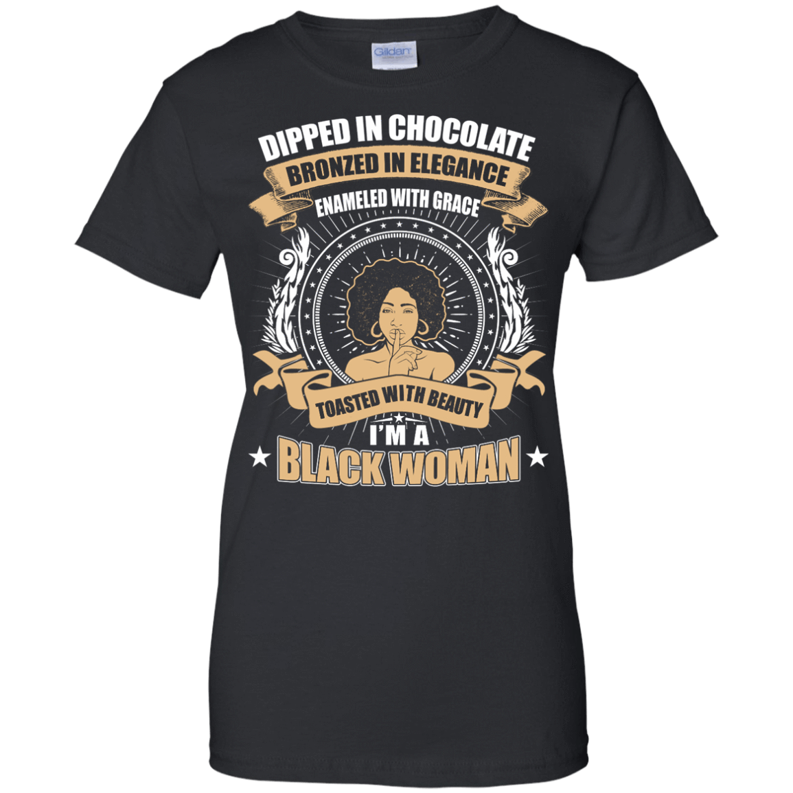 Toasted With Beauty I'm A Black Woman-T-Shirt & Hoodie-Women's T-Shirt-Black