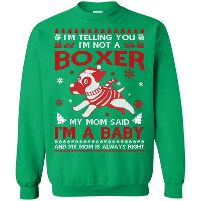 I'm Telling You I'm Not A Boxer-T-Shirt & Hoodie-Crewneck Sweatshirt-Irish Green