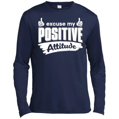 Excuse my positive Attitude-T-Shirt & Hoodie-Long Sleeve T-Shirt-Navy