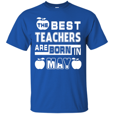 The Best Teachers Are Born In May-T-Shirt & Hoodie-Classic T-Shirt-Royal
