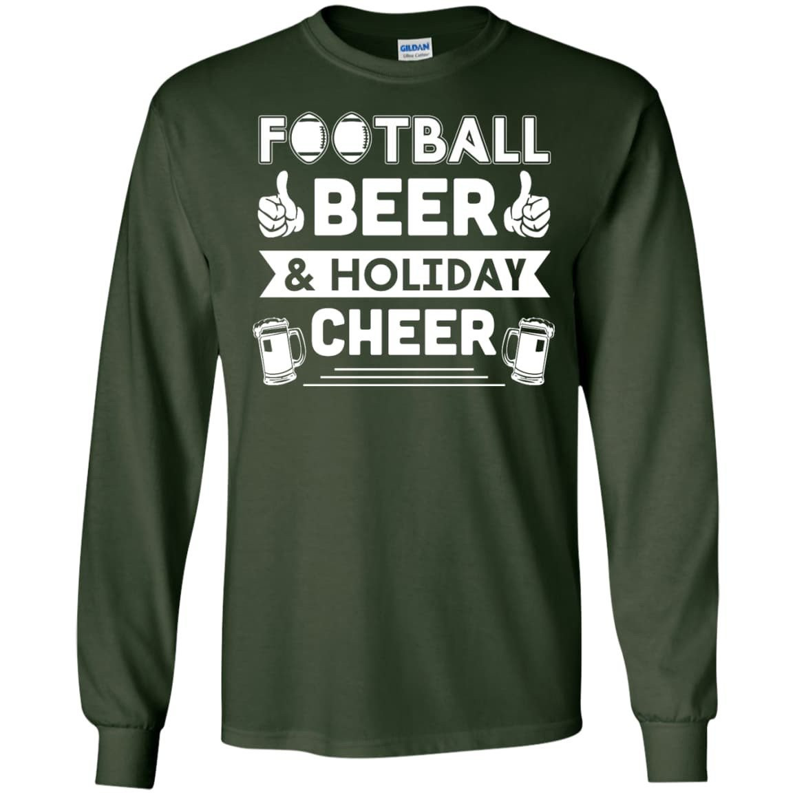 Football Beer Holiday Cheer-T-Shirt & Hoodie-Long Sleeve T-Shirt-Forest Green