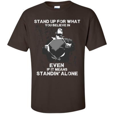 STAND UP FOR WHAT YOU BELIEVE-T-Shirt & Hoodie-Classic T-Shirt-Dark Chocolate