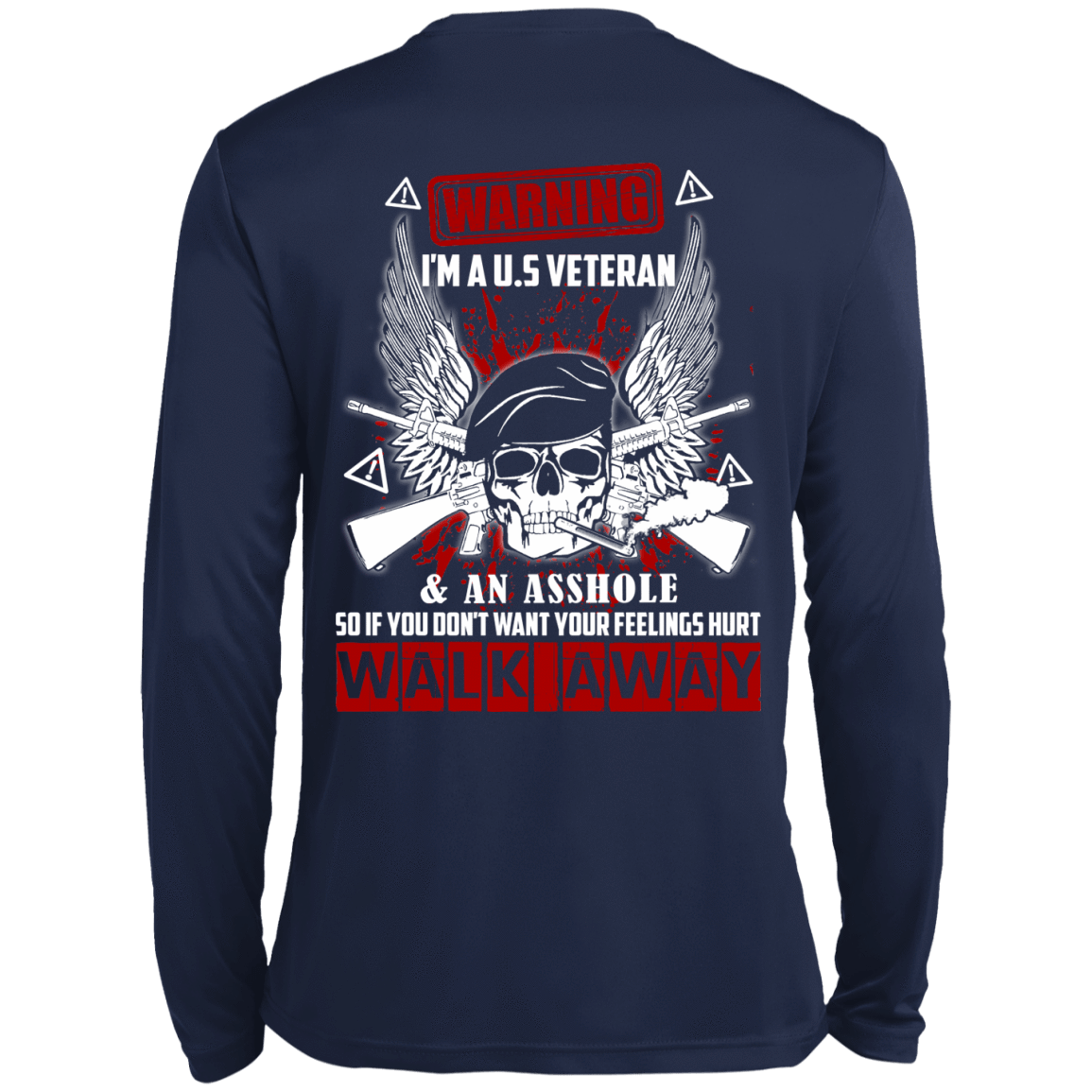 I'm A U.S Veteran And An A**hole-T-Shirt & Hoodie-Long Sleeve T-Shirt-Navy