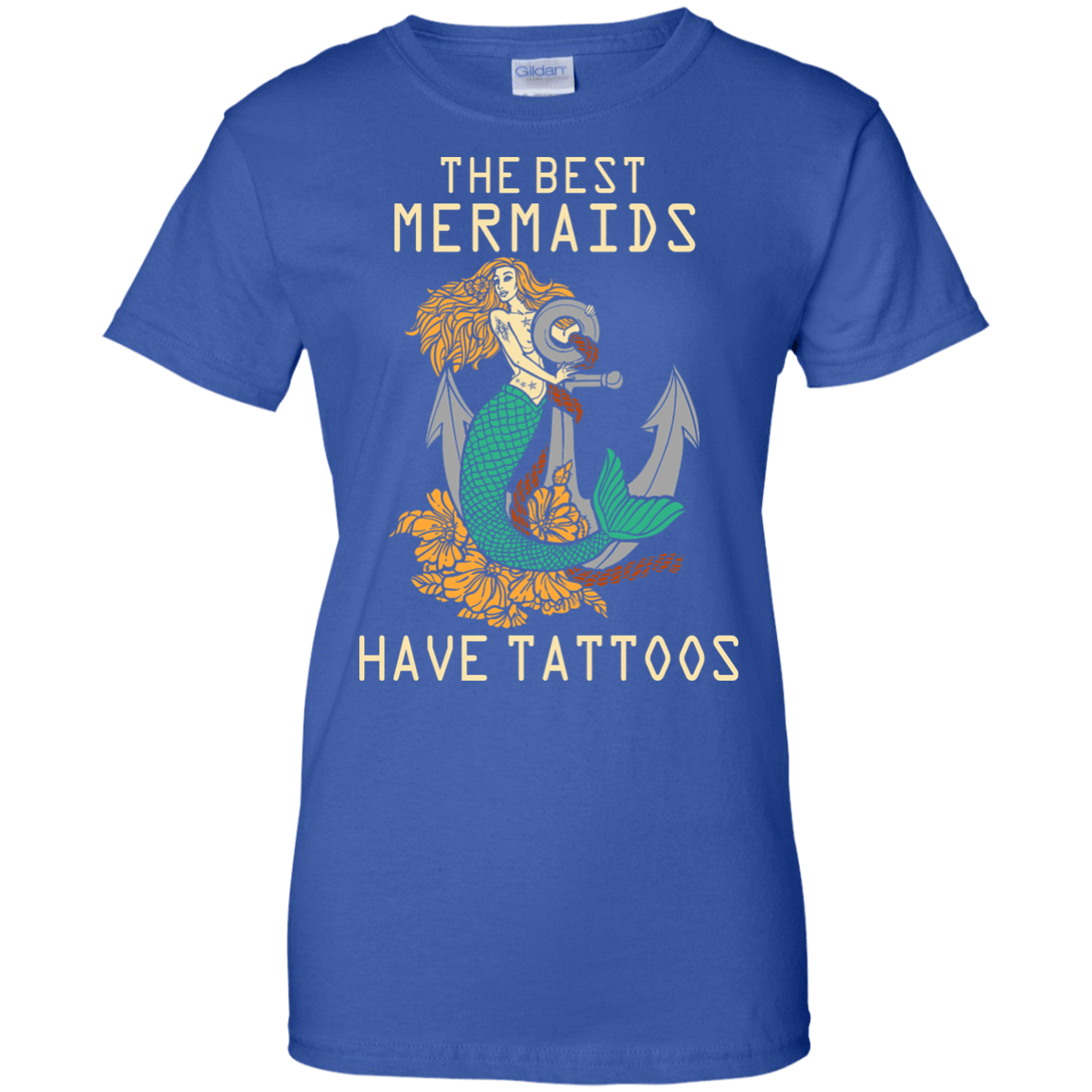 The Best Mermaids Have Tattoos-T-Shirt & Hoodie-Women's T-Shirt-Royal