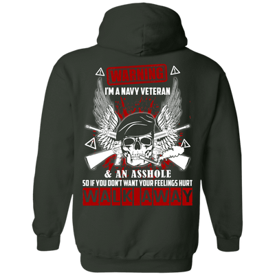 I'm A Navy Veteran And An A**hole-T-Shirt & Hoodie-Pullover Hoodie-Forest Green