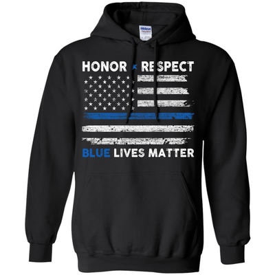 Honor and Respect Blue lives matter-T-Shirt & Hoodie-Pullover Hoodie-Black