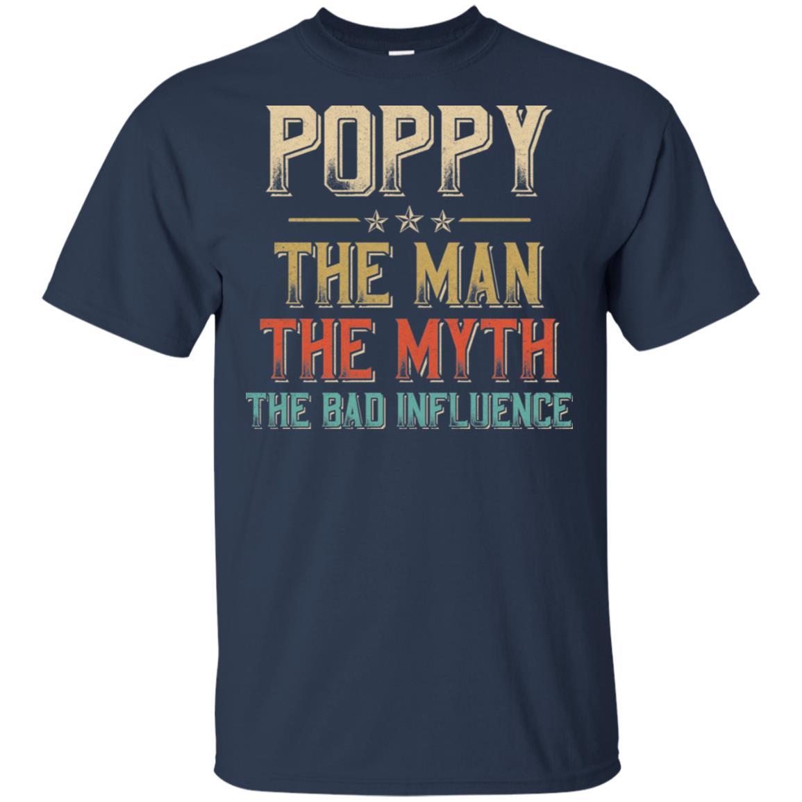Vintage Poppy The Man The Myth The Bad Influence-T-Shirt & Hoodie-Classic T-Shirt-Navy