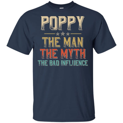Vintage Poppy The Man The Myth The Bad Influence-T-Shirt & Hoodie-Classic T-Shirt-Navy