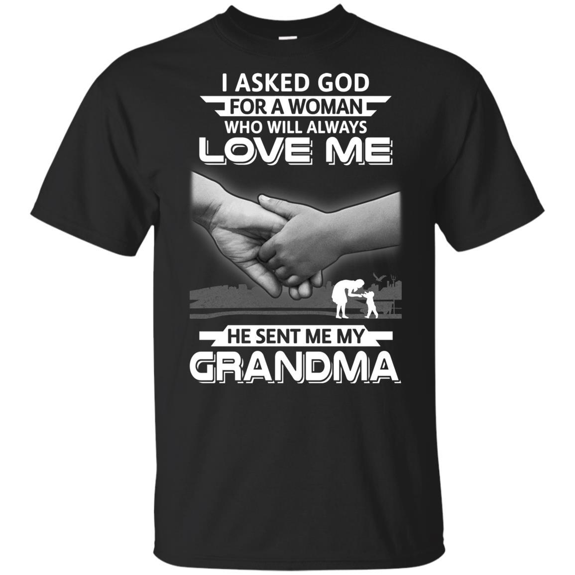 I Asked God For A Woman Who Always Love Me Grandma Youth-Youth Shirt-Youth T-Shirt-Black