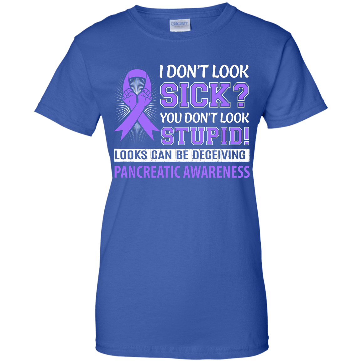 I Don't Look Sick Pancreatic Awareness-T-Shirt & Hoodie-Women's T-Shirt-Royal