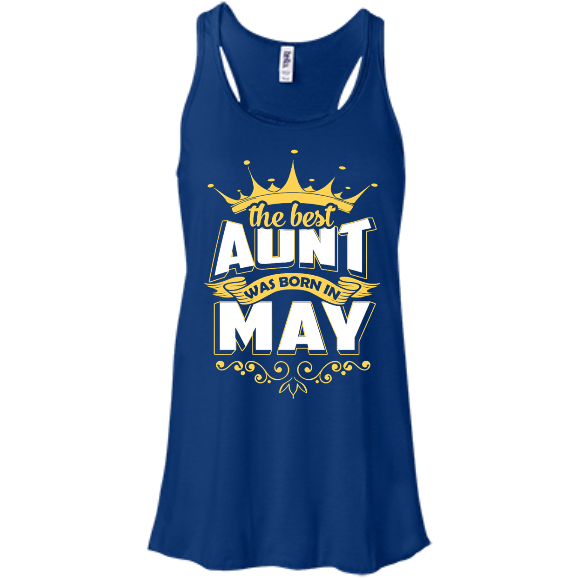 The Best Aunt Was Born In May-T-Shirt & Hoodie-Women's Flowy Racerback Tank-True Royal