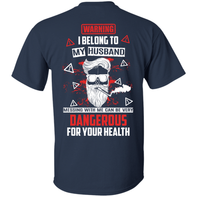 Warning I Belong To My Husband T Shirt-T-Shirt & Hoodie-Classic T-Shirt-Navy