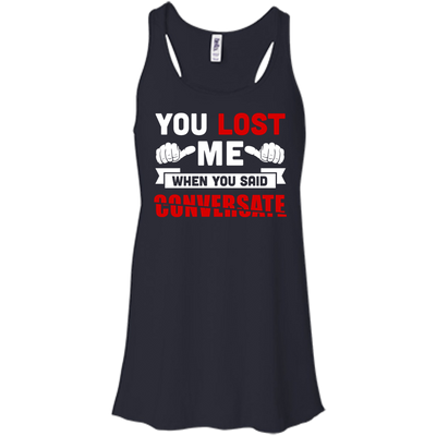 You Lost Me When You Said CONVERSATE-T-Shirt & Hoodie-Women's Flowy Racerback Tank-Midnight