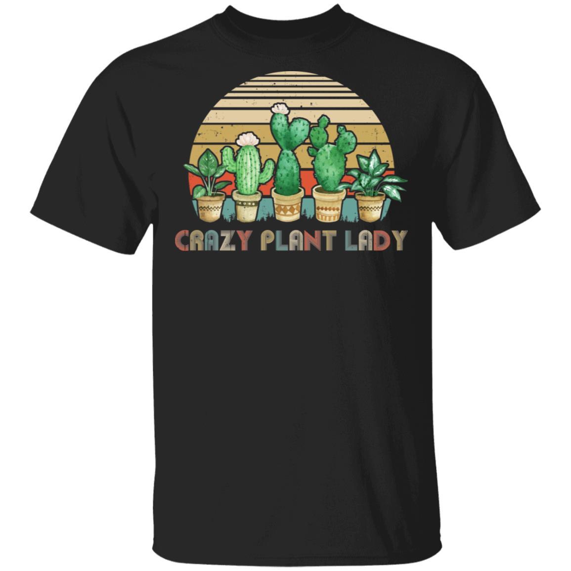 Crazy Plant Lady Plant Lover Gardener Gifts Gardening Garden-T-Shirt & Hoodie-Classic T-Shirt-Black