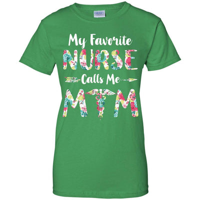 Floral My Favorite Nurse Calls Me Mom Mothers Day Gift-T-Shirt & Hoodie-Women's T-Shirt-Irish Green
