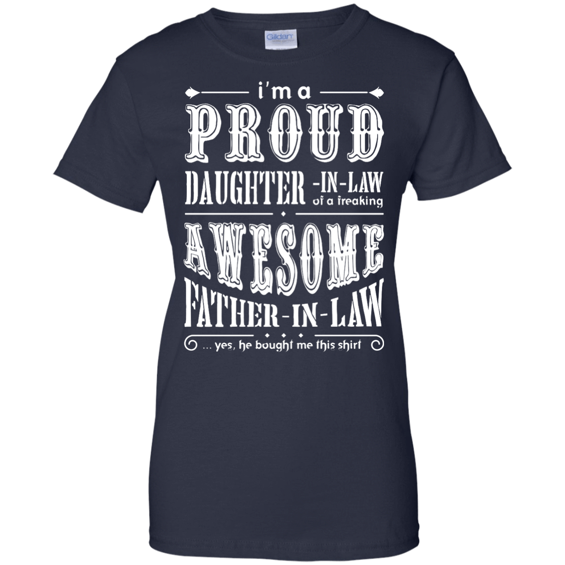 I'm A Proud Daughter In Law Of A Freaking Awesome Father In Law-T-Shirt & Hoodie-Women's T-Shirt-Navy