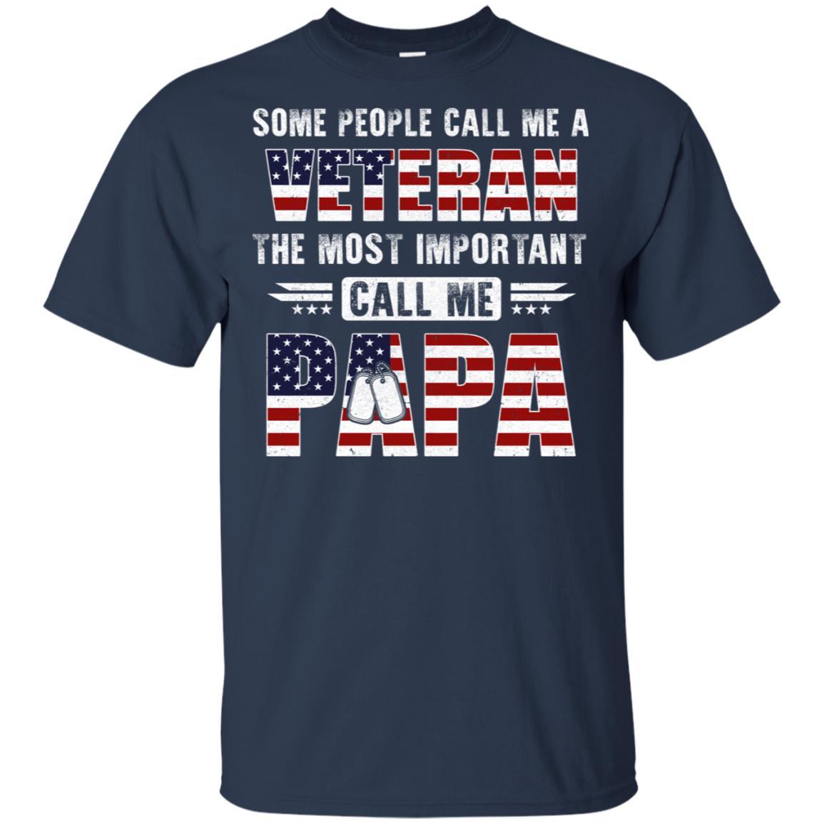 Some People Call Me A Veteran Papa Fathers Day Gifts-T-Shirt & Hoodie-Classic T-Shirt-Navy