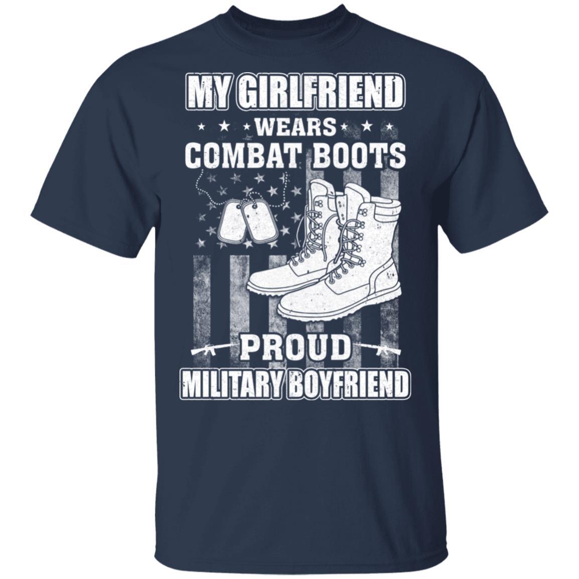 My Girlfriend Wears Combat Boots Proud Military Boyfriend-T-Shirt & Hoodie-Classic T-Shirt-Navy