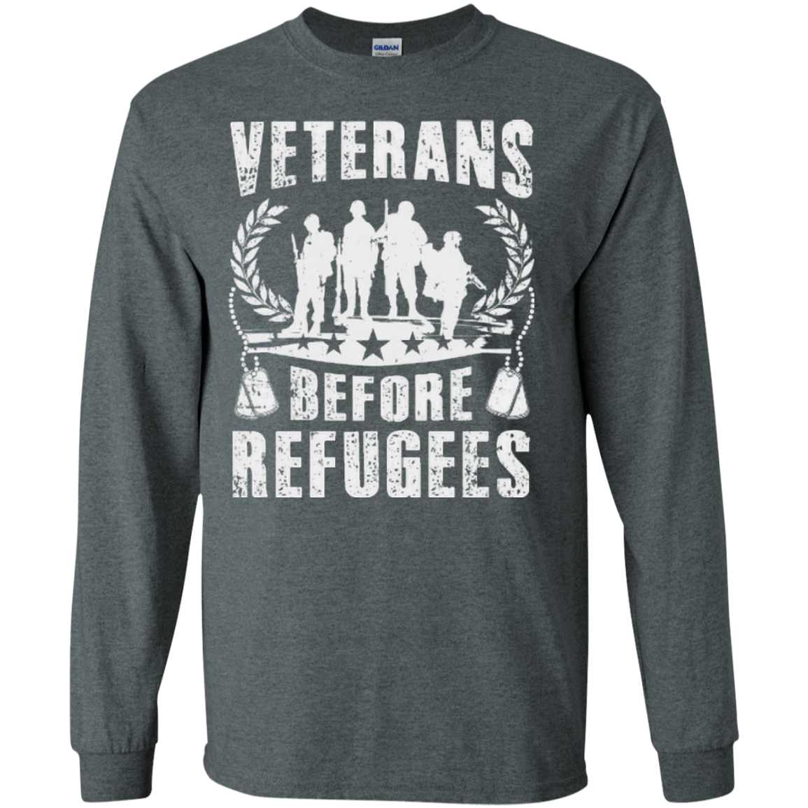 VETERANS BEFORE REFUGEES-T-Shirt & Hoodie-Long Sleeve T-Shirt-Dark Heather
