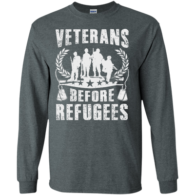 VETERANS BEFORE REFUGEES-T-Shirt & Hoodie-Long Sleeve T-Shirt-Dark Heather