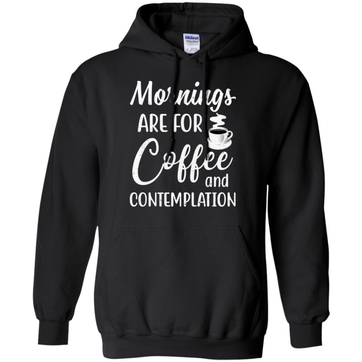 Mornings Are For Coffee And Contemplation Vintage-T-Shirt & Hoodie-Pullover Hoodie-Black