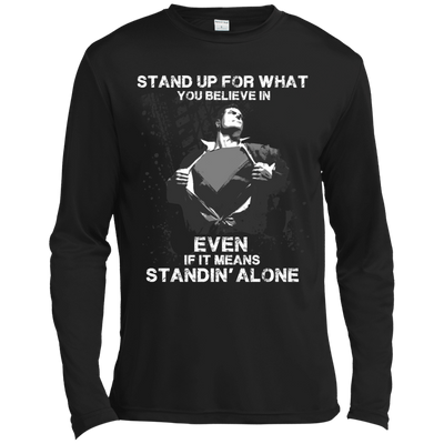 STAND UP FOR WHAT YOU BELIEVE-T-Shirt & Hoodie-Long Sleeve T-Shirt-Black