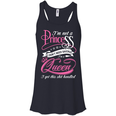 I'm Not A Princess I Don't Need Saving I'm A Queen-T-Shirt & Hoodie-Women's Flowy Racerback Tank-Midnight