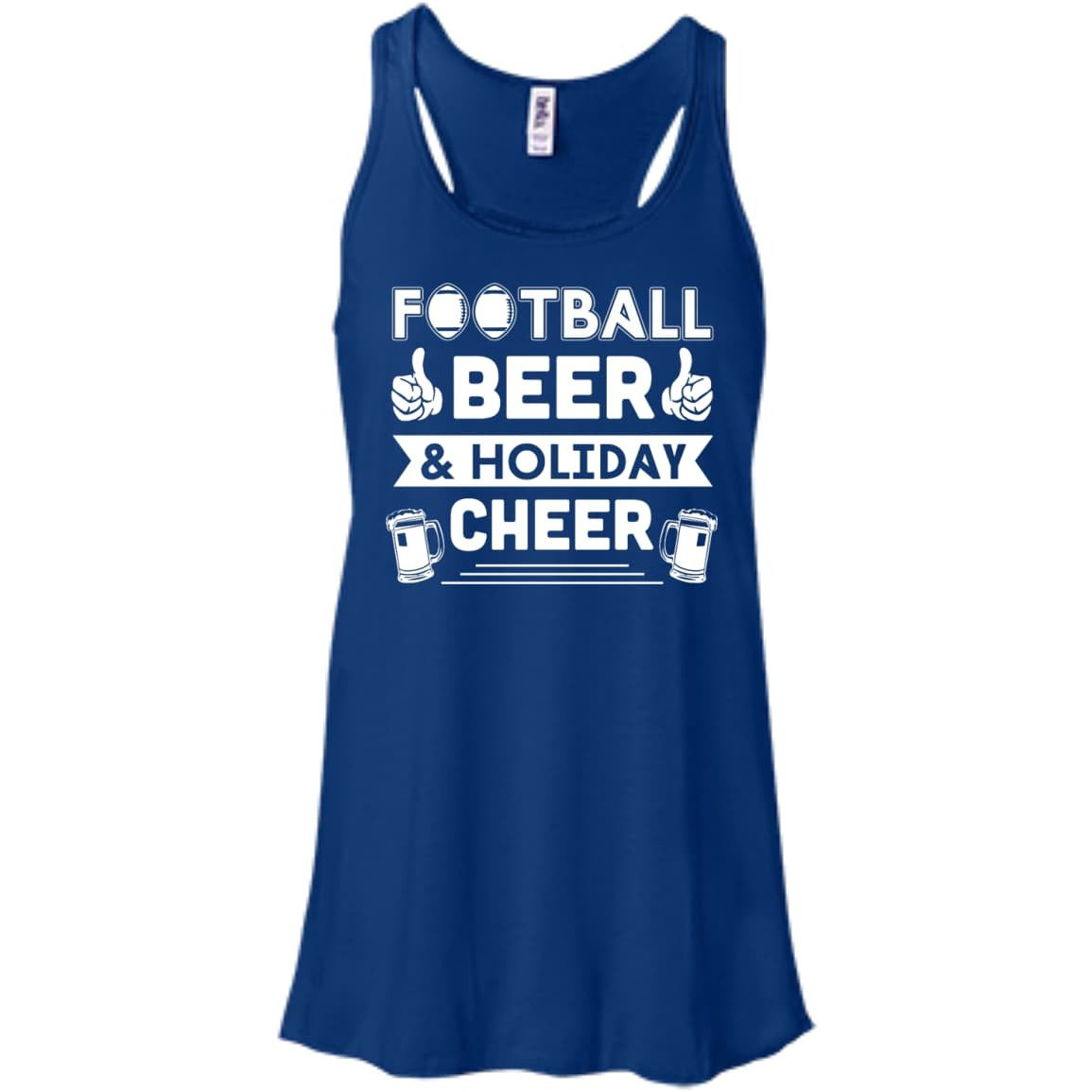 Football Beer Holiday Cheer-T-Shirt & Hoodie-Women's Flowy Racerback Tank-True Royal