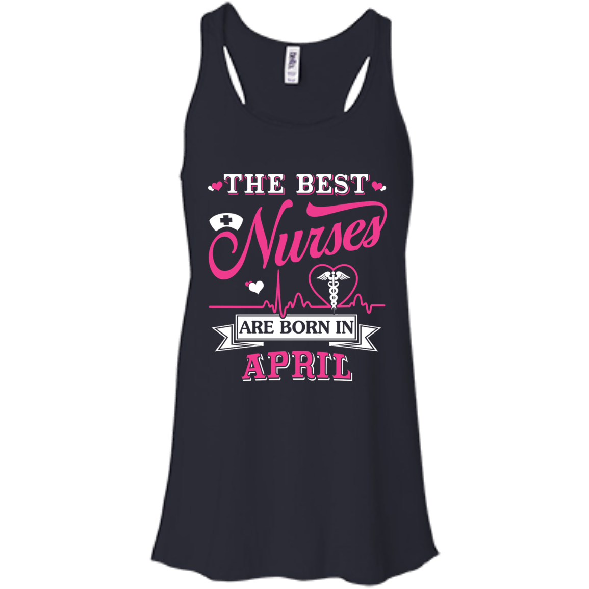 The Best Nurses Are Born In April-T-Shirt & Hoodie-Women's Flowy Racerback Tank-Midnight